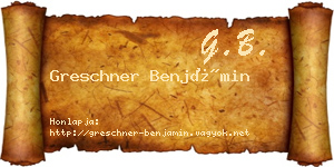 Greschner Benjámin névjegykártya